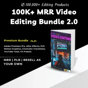 100K+ Video Editing Bundle 2.0 | Adobe Premiere Pro & After Effects | Motion Graphics, Cinematic Transitions & FX Presets